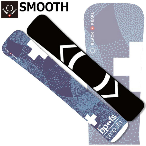楽天市場】24-25 BLACK PEARL/ブラックパール SMOOTH スムース メンズ