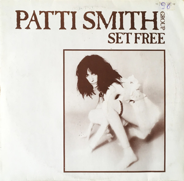 Patti Smith Group – Set Free – Vinyl (12
