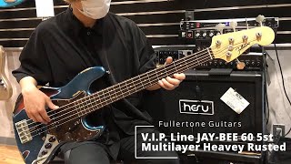 Fullertone guitaras | V.I.P. Line JAY BEE 60 5st Multilayer Heavey