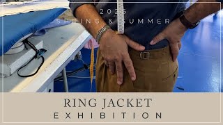 26 Spring/Summer RING JACKET Exhibition vol.4 / Napoli trousers