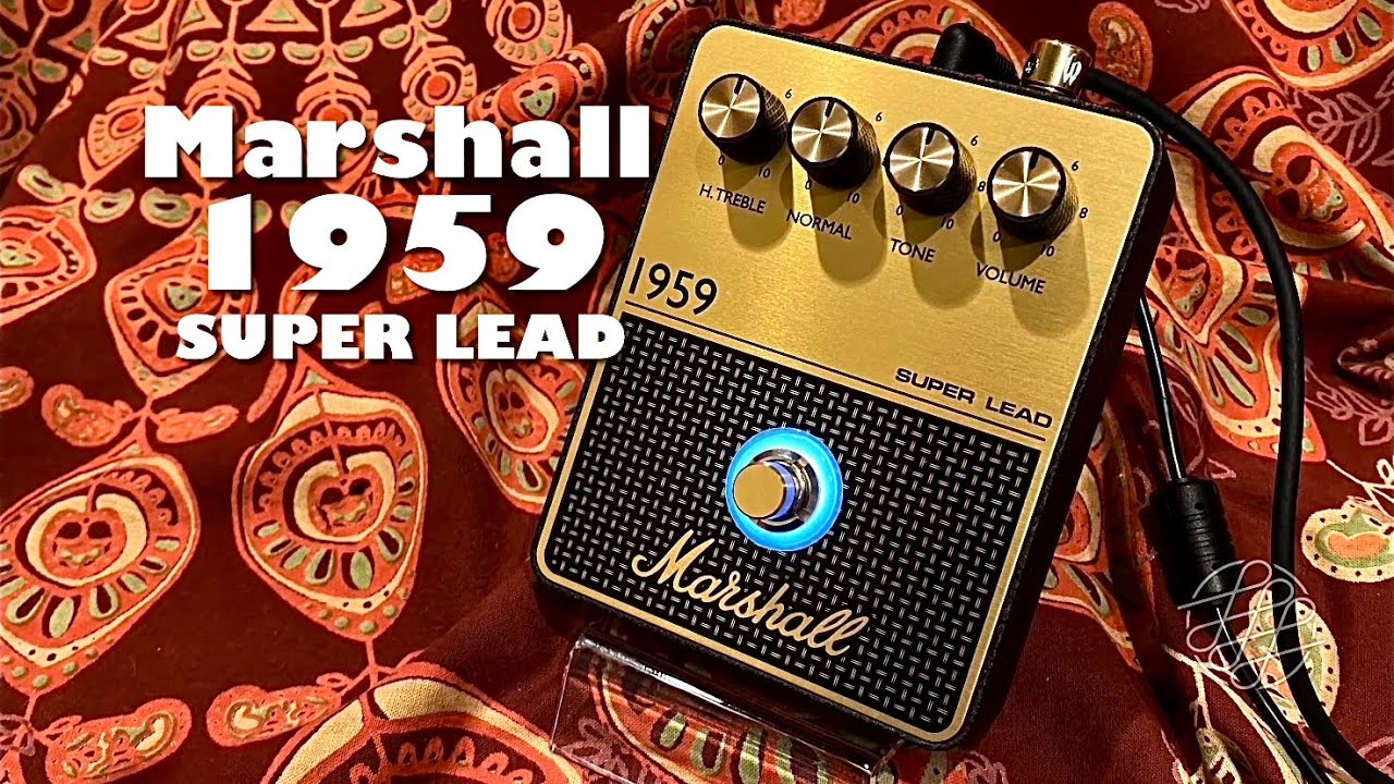 Marshall 1959 SUPER LEAD (Distortion Pedal) - YouTube