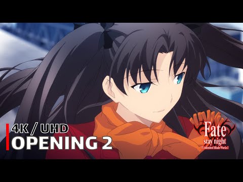 Fate/stay night: Unlimited Blade Works - Opening 2 【Brave Shine