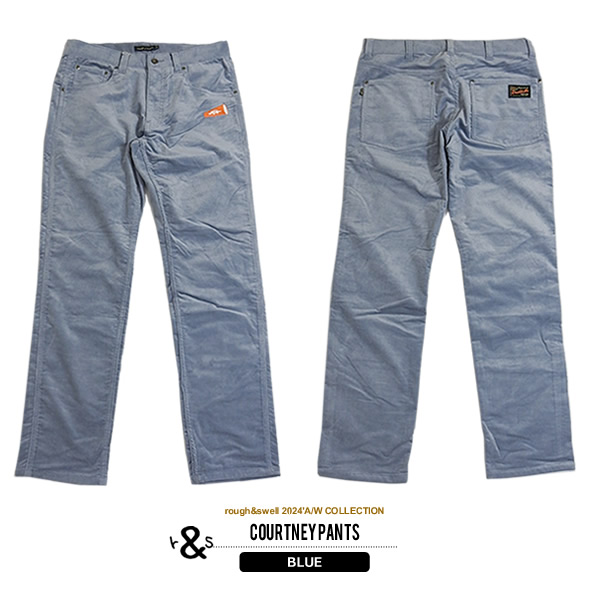 rough&swell［ラフアンドスウェル］COURTNEY PANTS/ ストレッチ