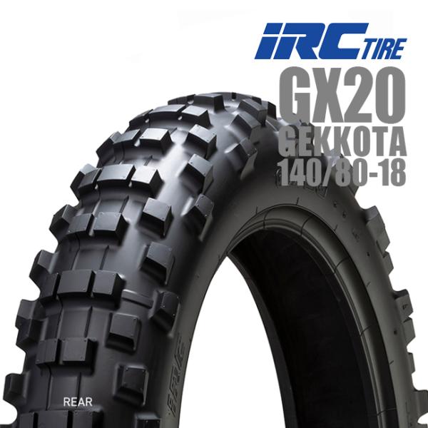 IRC IRC GX20 GEKKOTA 140/80-18 リア用タイヤ 113344 M/C 70M WT