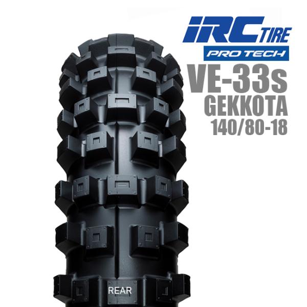 IRC 在庫有 送料無料 IRC VE-33s GEKKOTA 140/80-18 リア用タイヤ
