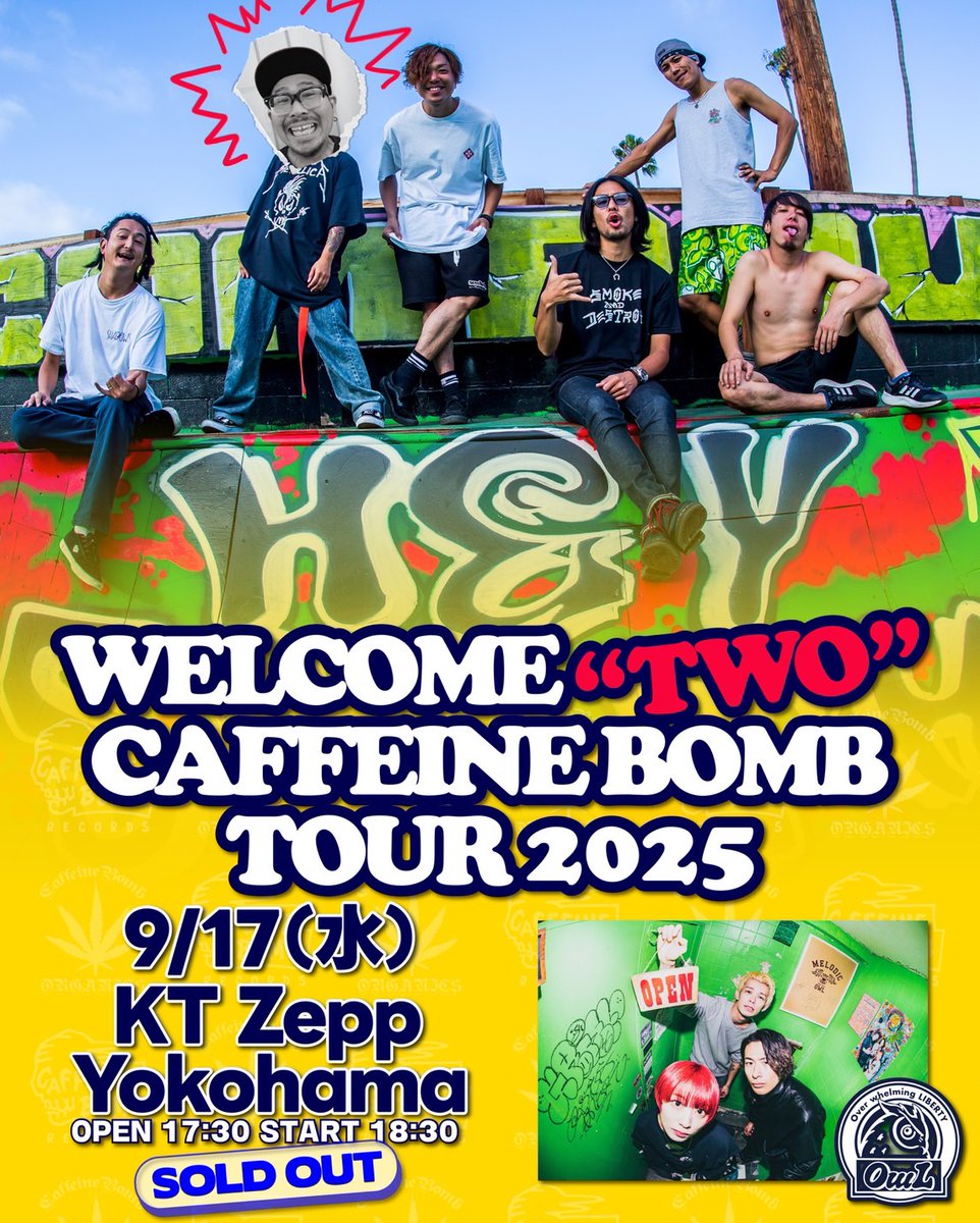 WELCOME “TWO” CAFFEINE BOMB TOUR】 本日9/17(水)KT Zepp Yokohama