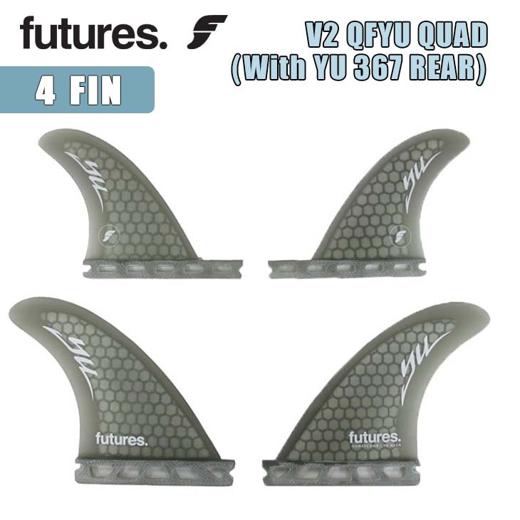futures.（フューチャー） フィン V2 QFYU QUAD With YU 367 REAR